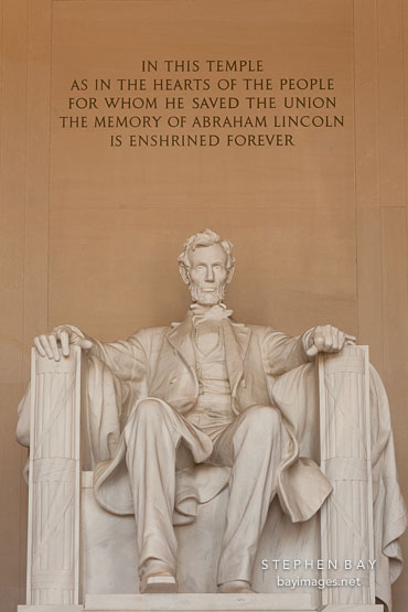 Epitaph above Abraham Lincoln. Lincoln Memorial, Washington, D.C.