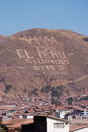 Viva el Peru is written into the hills. Cusco, Peru.