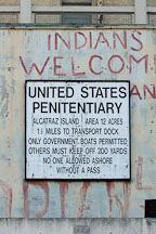 Indians welcome. Alcatraz Island. - Photo #28883